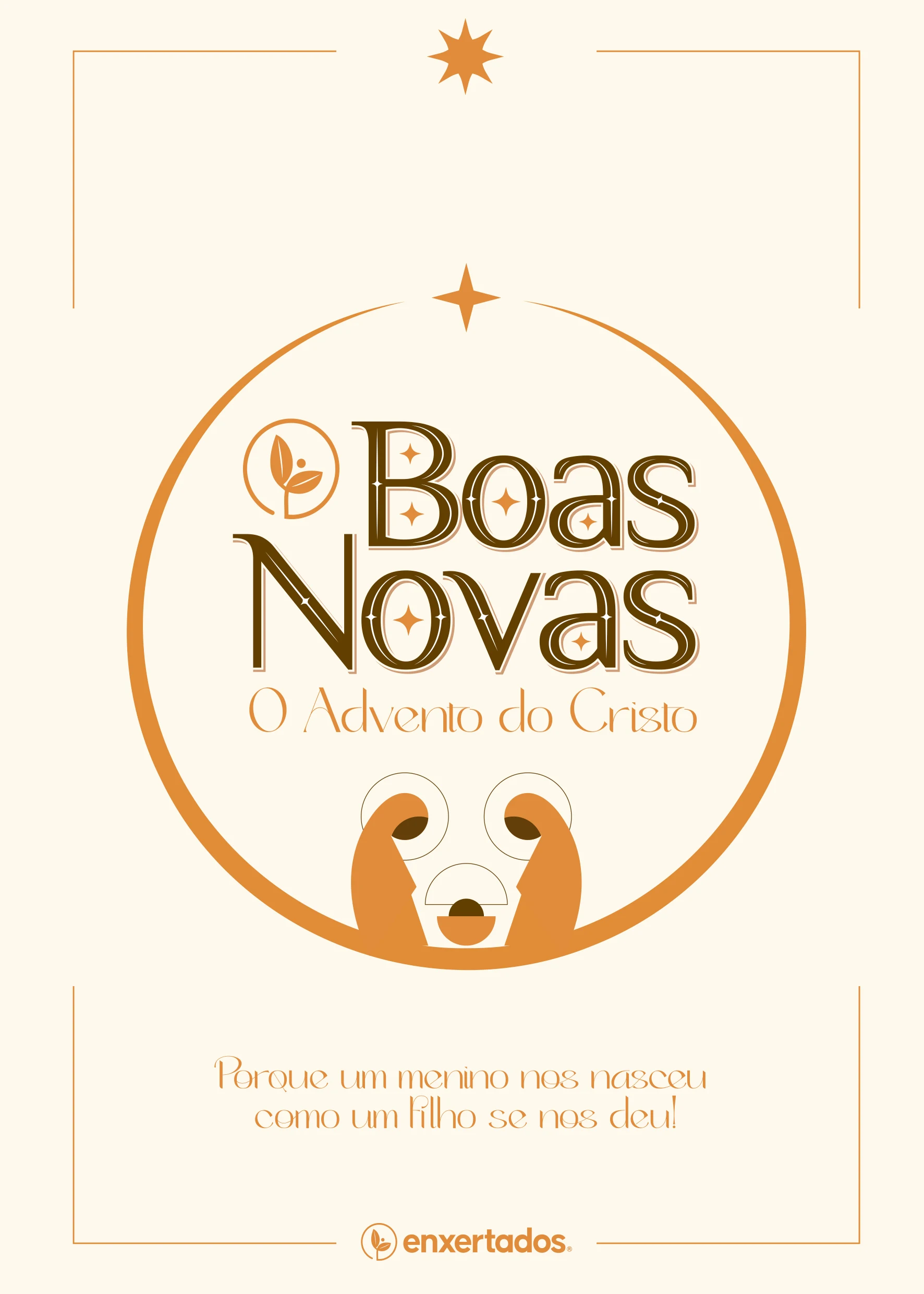 Boas Novas: O Advento do Cristo