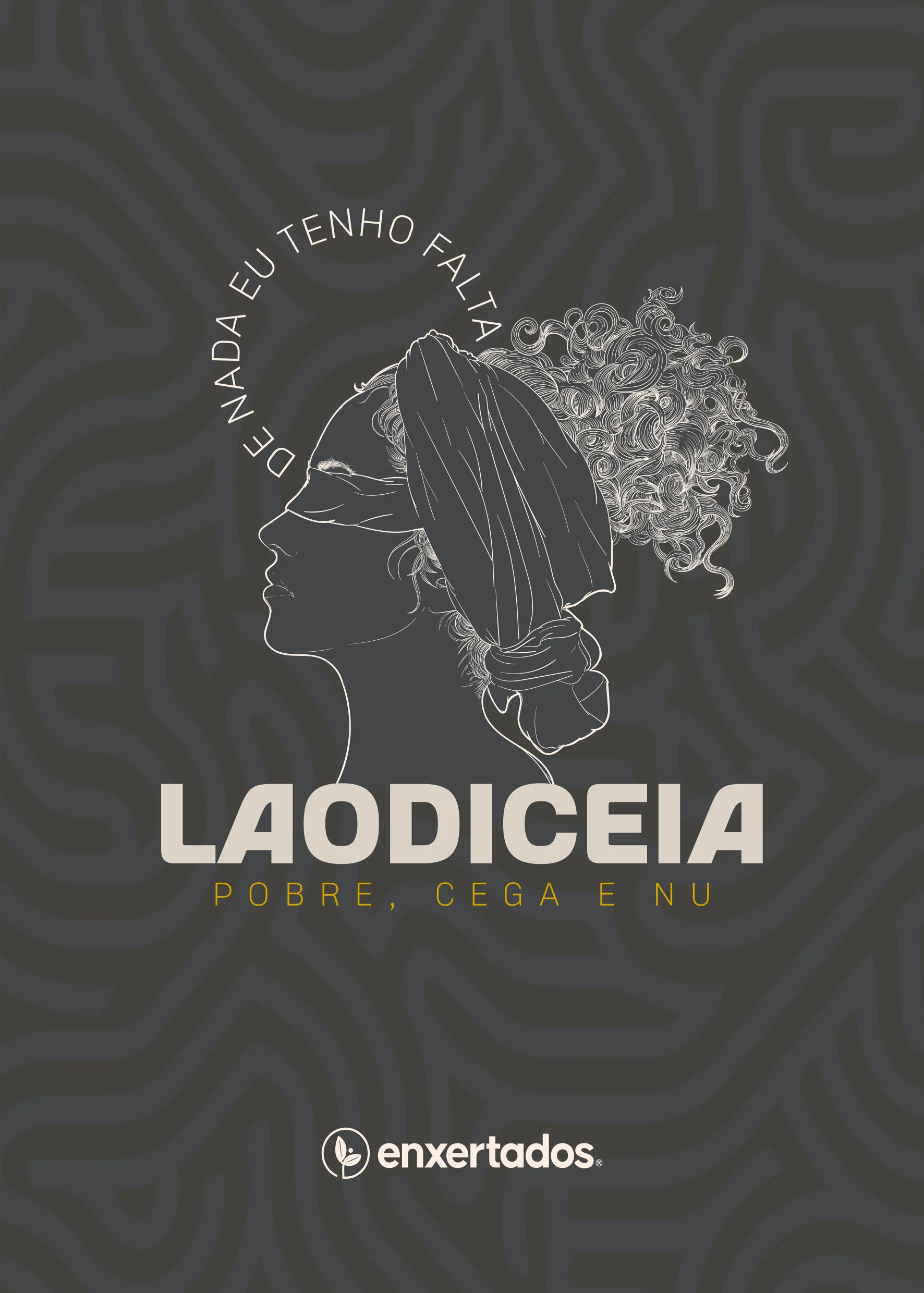 Laodiceia: Pobre, Cega e Nua
