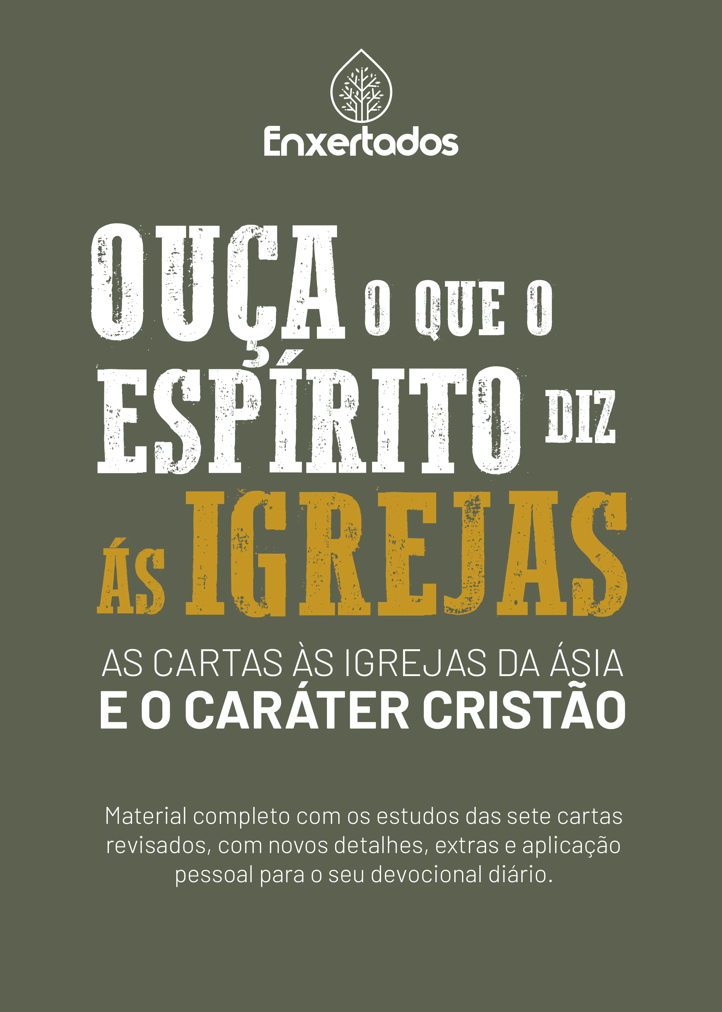 Ouça o que o Espírito Diz às Igrejas