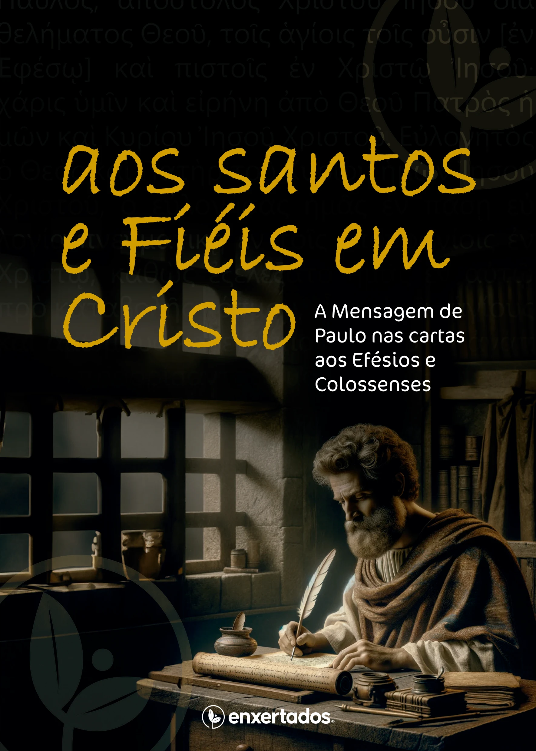 Aos Santos e Fiéis em Cristo: A Mensagem de Paulo aos Efésios e Colossenses